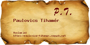 Paulovics Tihamér névjegykártya